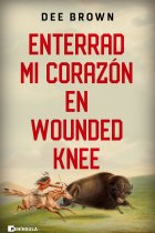 Enterrad mi corazón en Wounded Knee