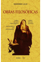 Obras filosóficas: Libro de los proverbios y proverbios de enseñanza. Libro de las Bestias