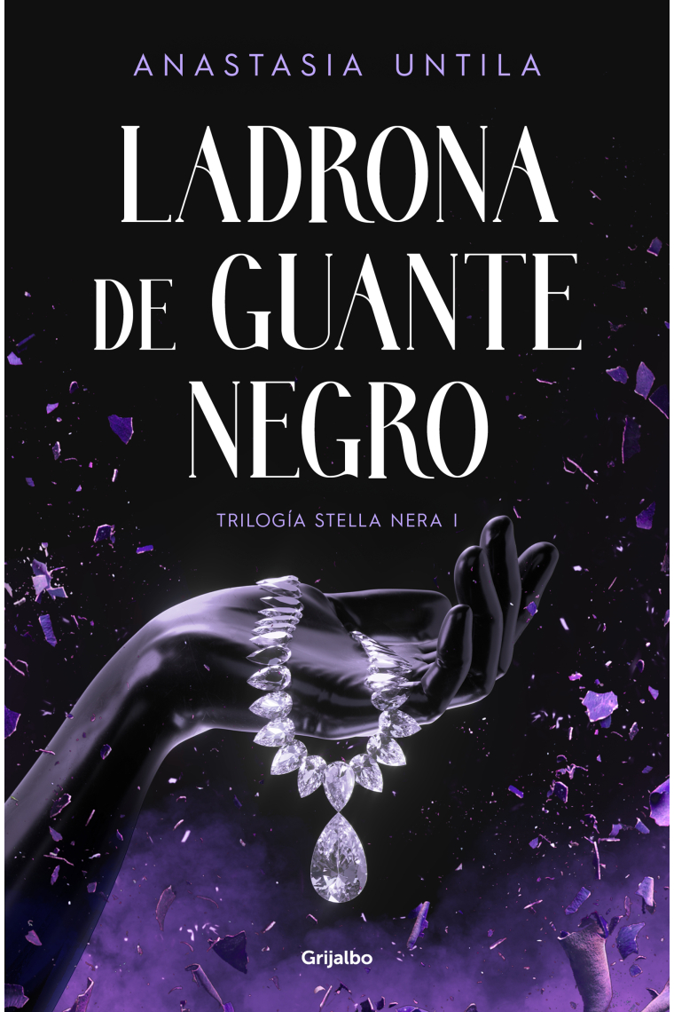 Ladrona de guante negro (Trilogía Stella Nera 1)