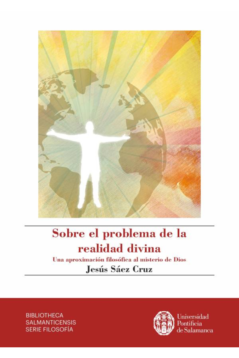 Sobre el problema de la realidad divina: una aproximación filosófica al misterio de Dios