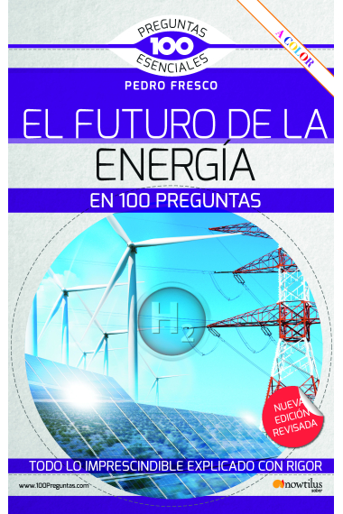 El futuro de la energía en 100 preguntas