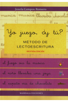 Yo juego, ¿y tú? Métodos de lectoescritura