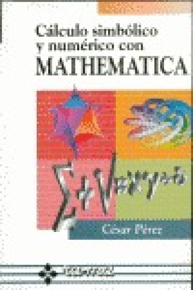 Cálculo simbólico y numérico con mathematica