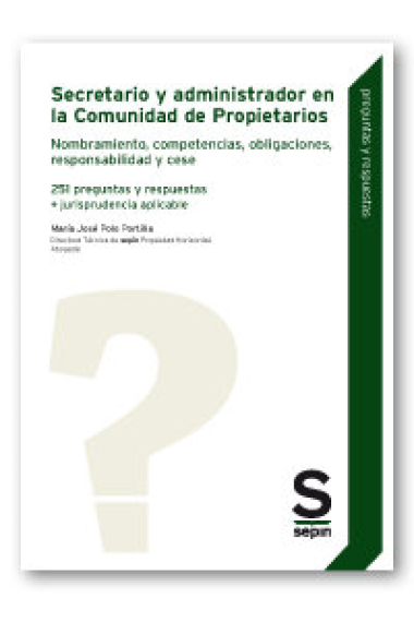 Secretario y administrador en la Comunidad de Propietarios