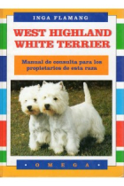 West Higland White Terrier. Manual de consulta para los propietarios d