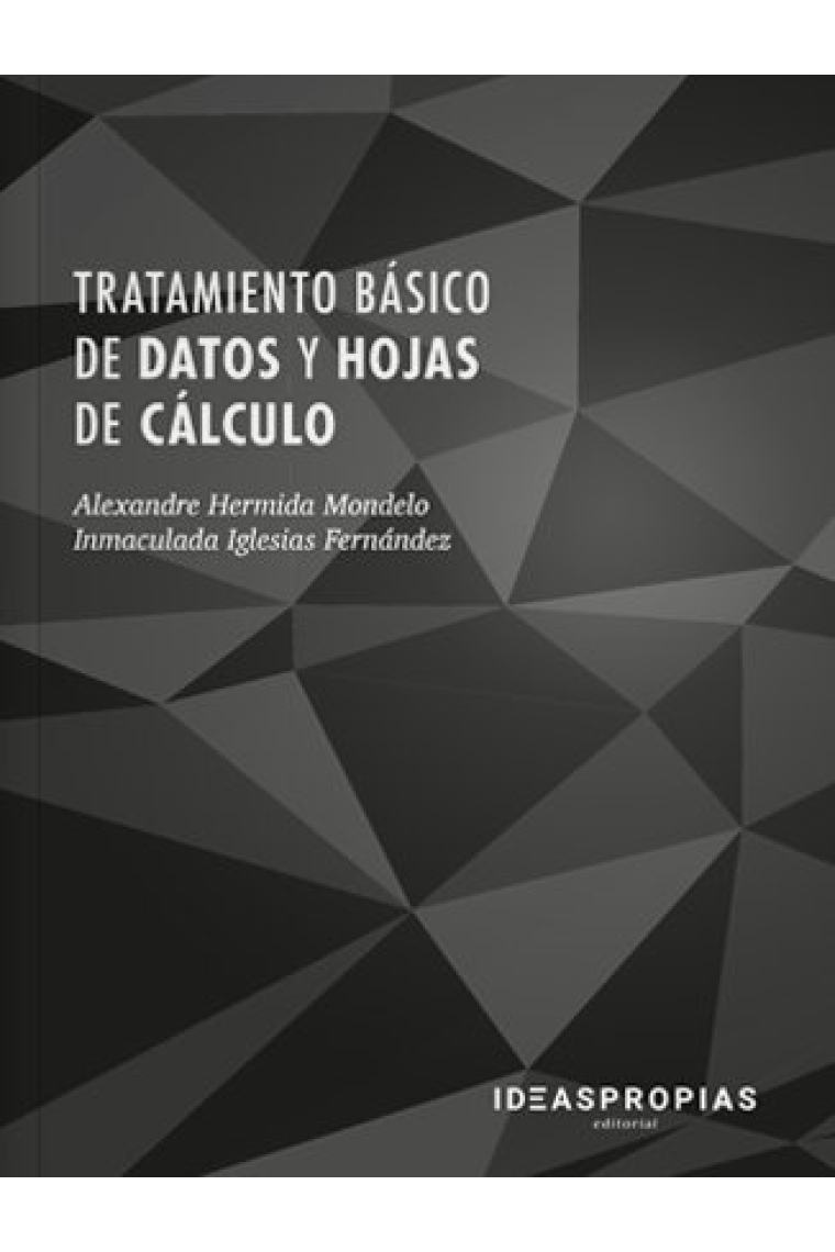 Tratamiento básico de datos y hojas de cálculo