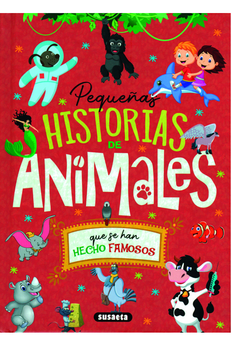 Pequeñas historias de animales que se han hecho famosos