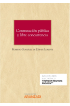 CONTRATACION PUBLICA Y LIBRE CONCURRENCIA