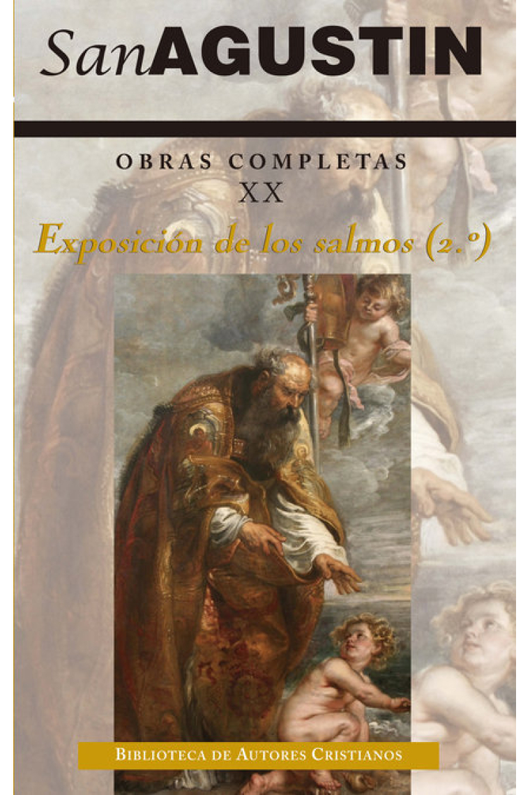 Obras completas de San Agustín. XX: Exposición de los Salmos (2.º): 33-60