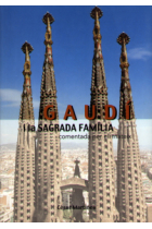 Gaudí i la Sagrada Família