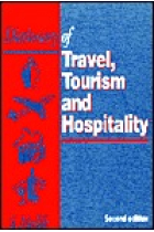 Dictionary of travel, tourism and hospitality