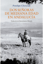 Dos señoras de mediana edad en Andalucía