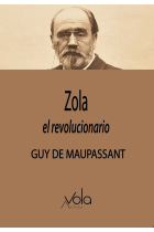 ZOLA EL REVOLUCIONARIO