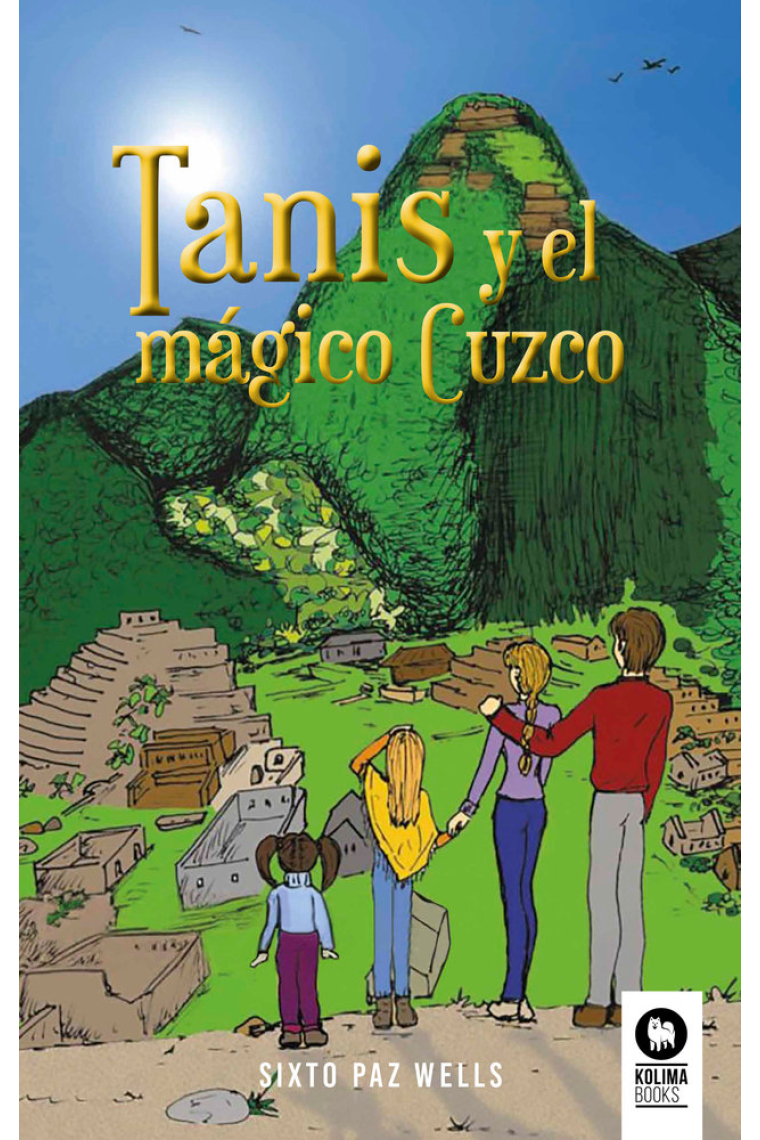 TANIS Y EL MAGICO CUZCO