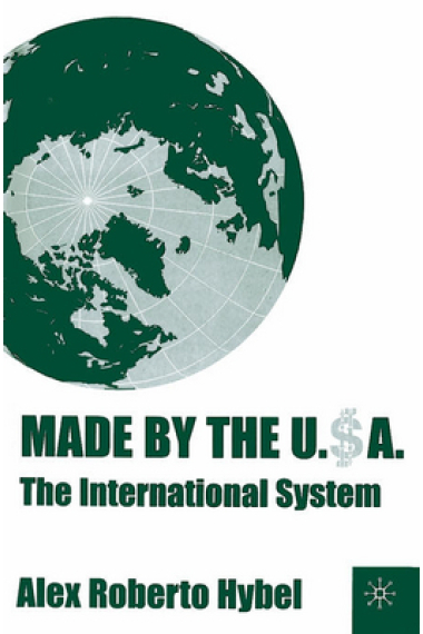 Made by the U.S.A. (The international system)