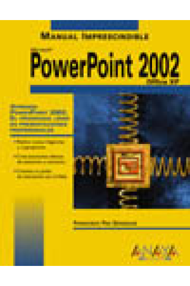 Manual imprescindible PowerPoint 2002.