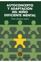 Autoconcepto y adaptación del niño deficiente mental