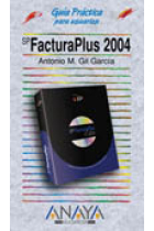 Guías Prácticas para Usuarios FACTURAPLUS 2004