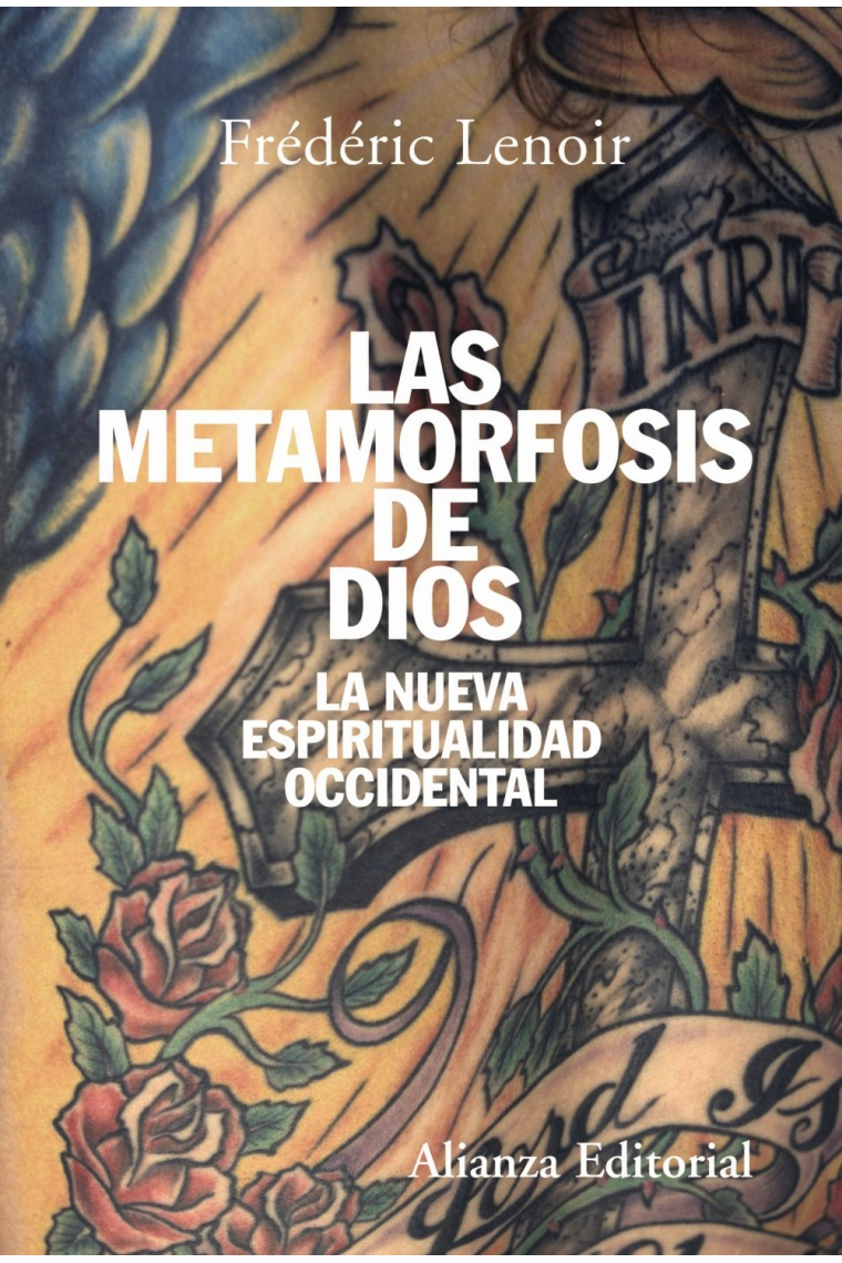 La metamorfosis de Dios:la nueva espiritualidad occidental