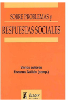 Sobre problemas y respuestas sociales