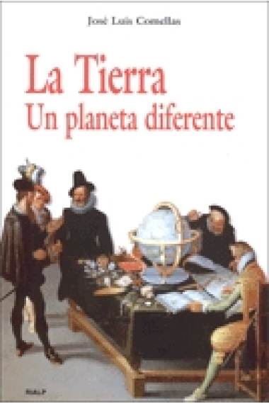 La tierra . Un planeta diferente