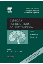 Clínicas psiquiátricas de Norteamerica. Entrevista clínica: Consejos prácticos de medicos expertos. Vol.30 núm.2