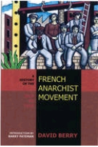 The History of the French Anarchist Movement 1917-1945