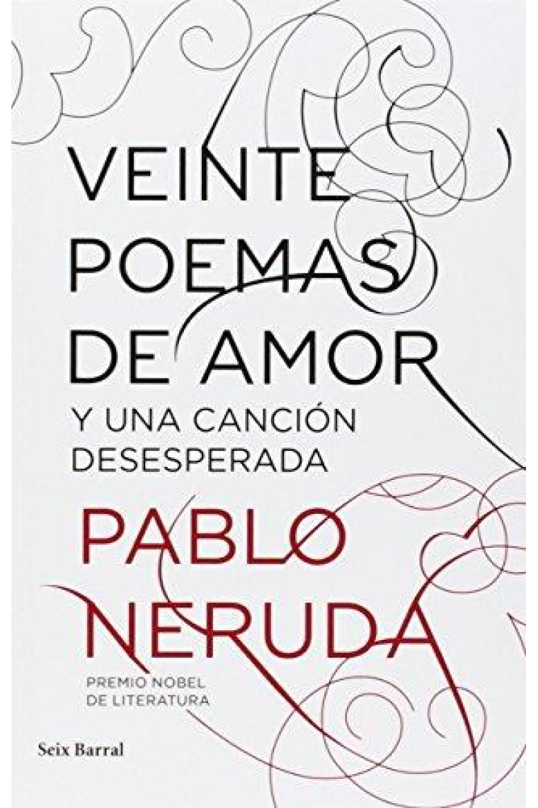 Veinte poemas de amor y una canción desesperada