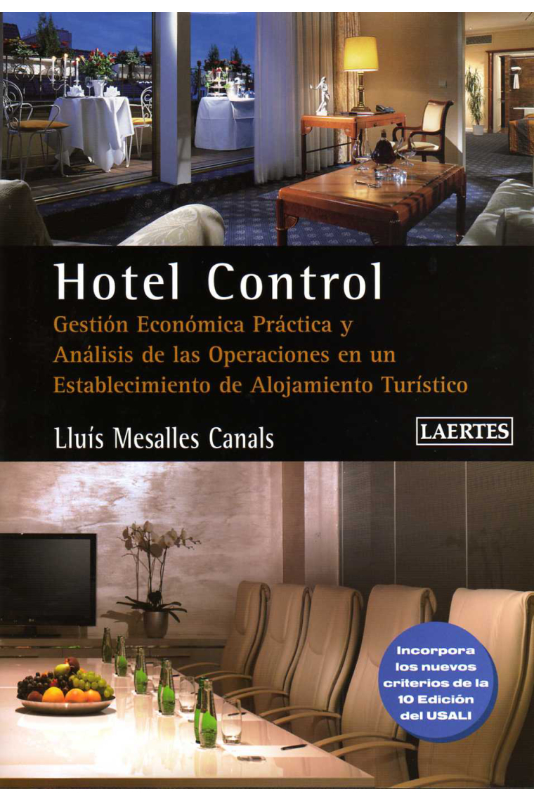 Hotel control.gestión económica práctica i análisis de las operaciones en un establecimiento de alojamiento turístico