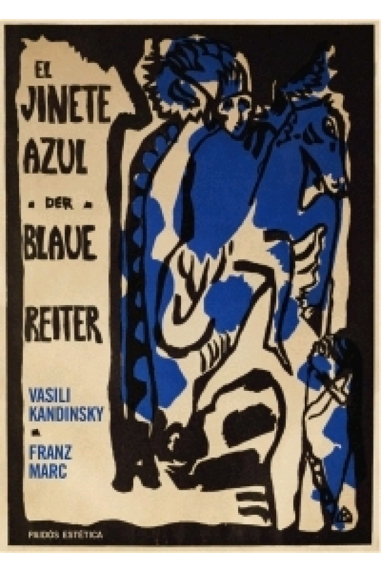 El jinete azul. Der blaue reiter