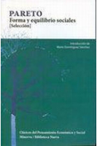 Pareto. Forma y equilibrio sociales (Selección)
