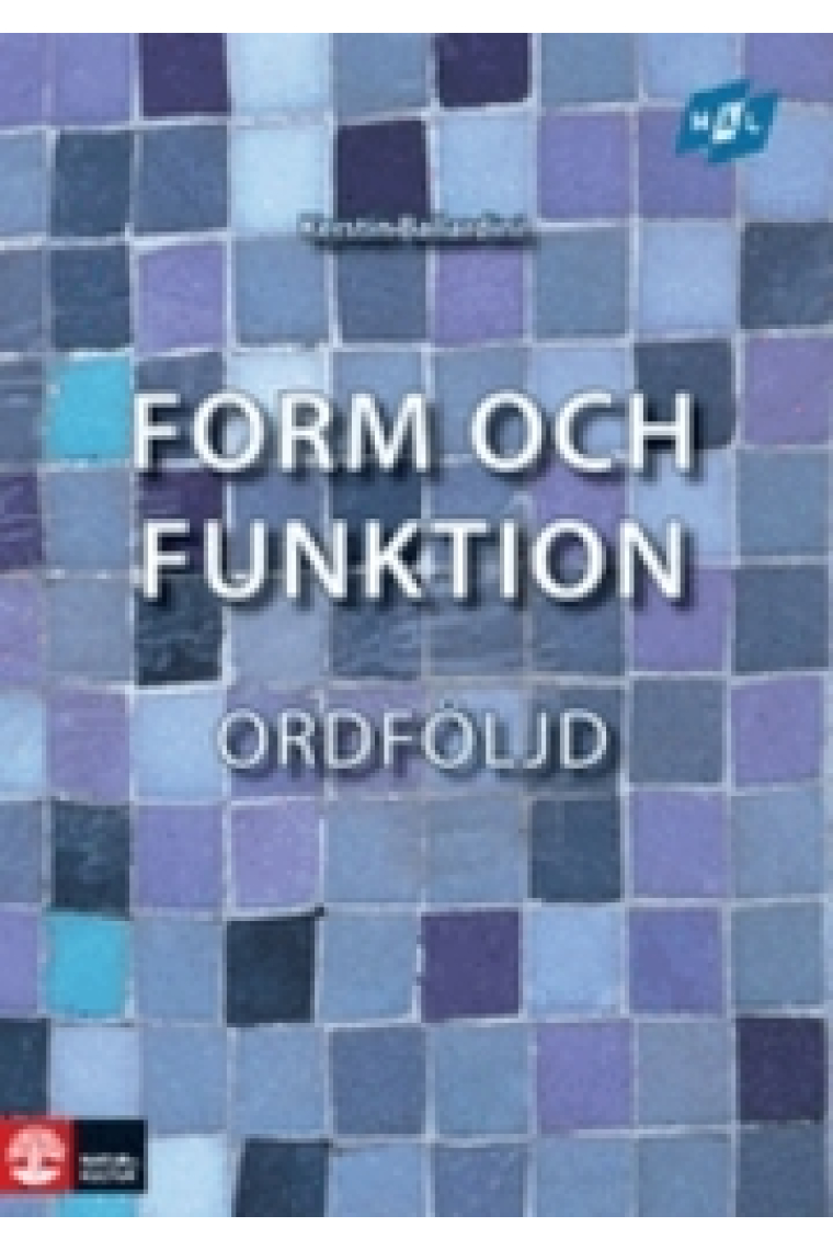 Mal: Form och funktion Ordföljd