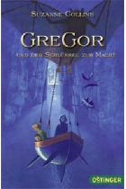 Gregor und der Schlüssel zur Macht (Bd 2)