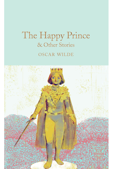 The happy prince & other stories