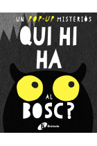 Qui hi ha al bosc?