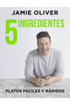 5 ingredientes. Platos fáciles y rápidos