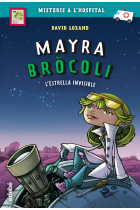 MAYRA BRÓCOLI: L'estrella invisible