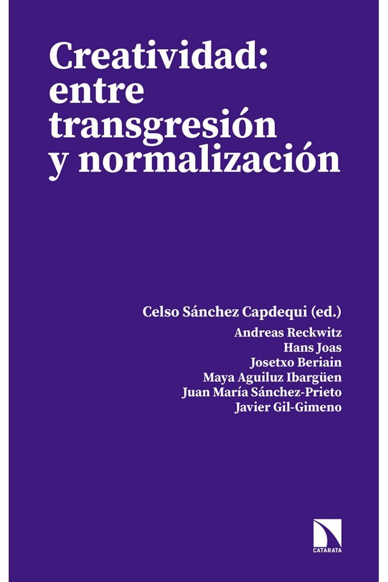 Creatividad: entre transgresión y normalización