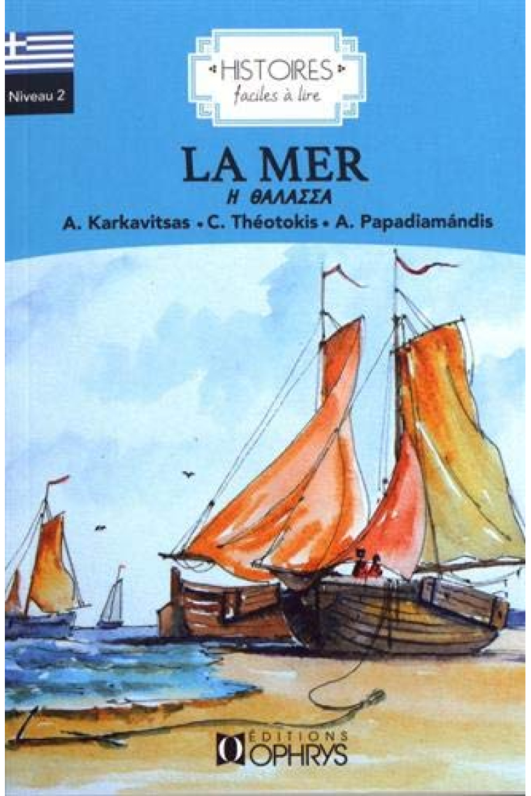 La mer (Histoires faciles à lire) Niveau 2