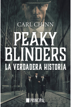 Peaky Blinders. La verdadera historia