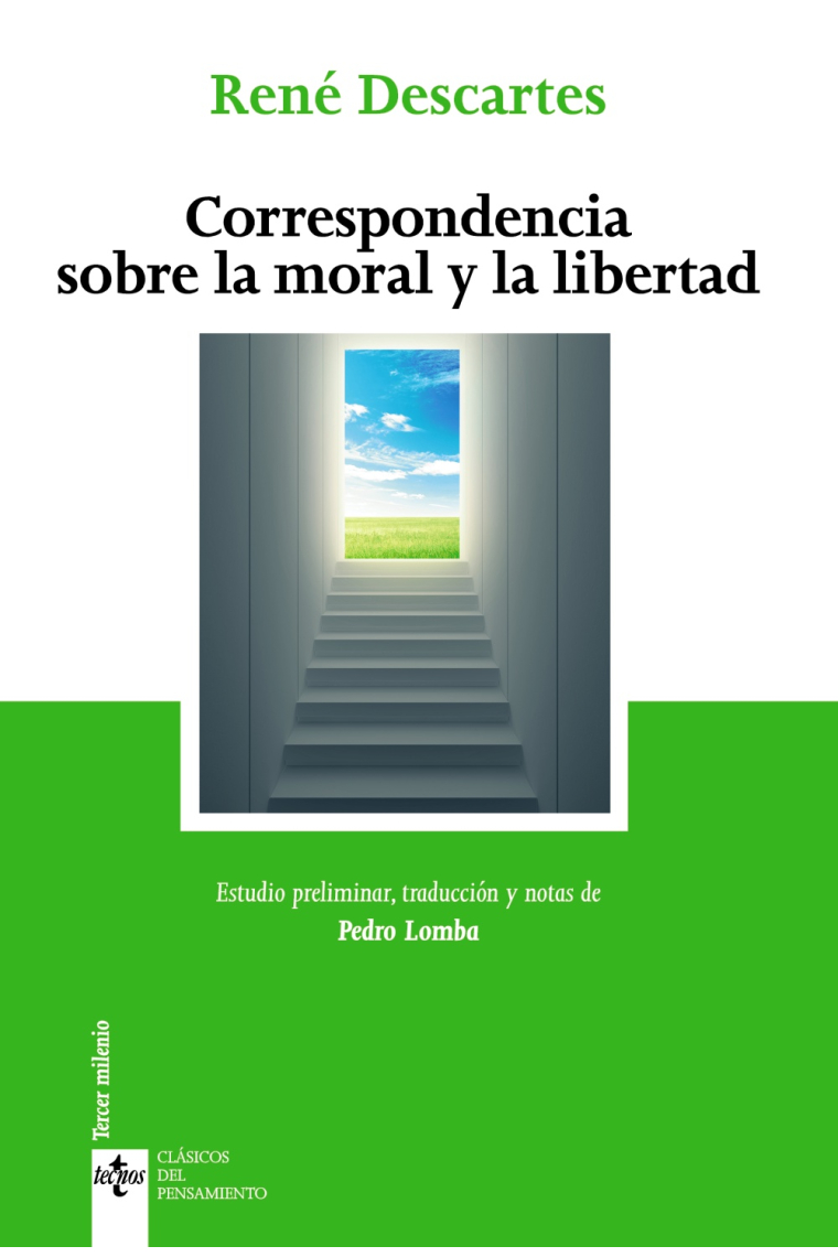 Correspondencia sobre la moral y la libertad