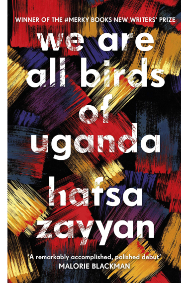 We Are All Birds Of Uganda