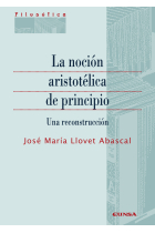 La noción aristotélica de principio: una reconstrucción