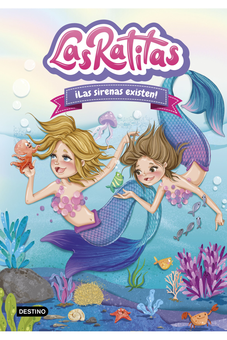 Las Ratitas 5. ¡Las sirenas existen!