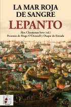 Lepanto. La mar roja de sangre