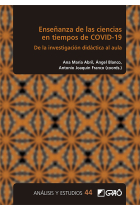 Enseñanza de las ciencies en tiempos de Covid-19. De la investigación didáctica al aula