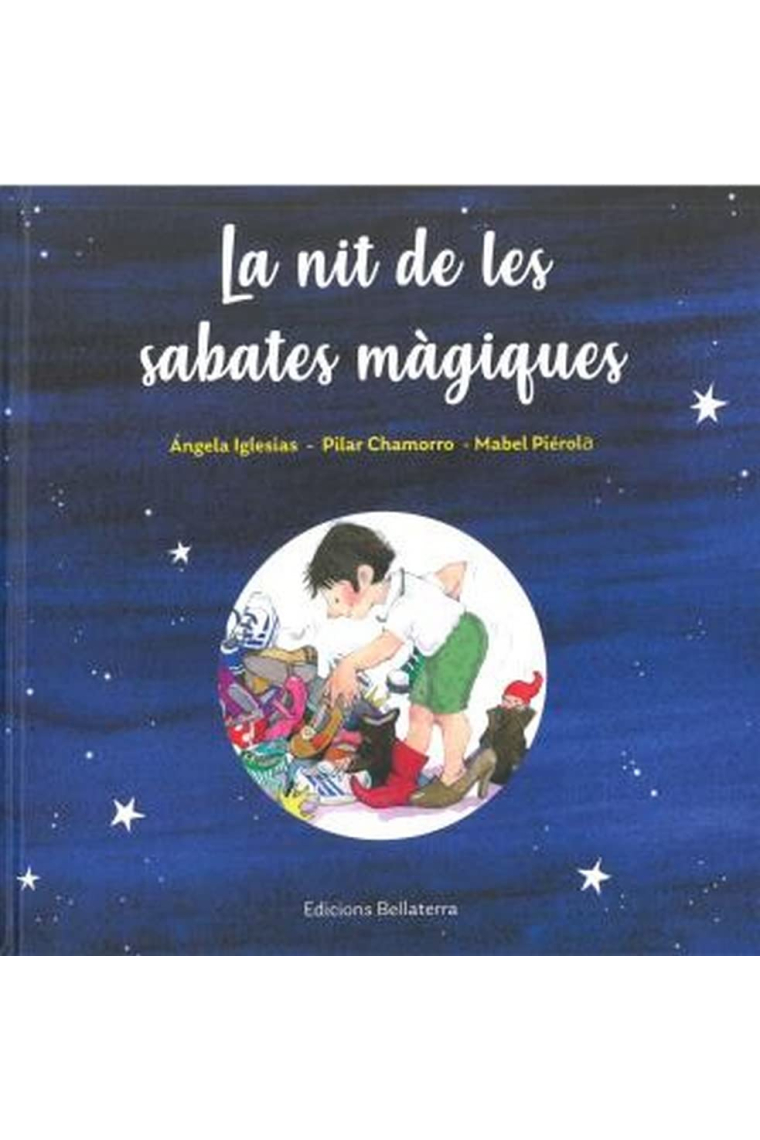 La nit de les sabates màgiques