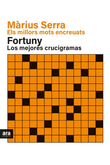 Els millors mots encreuats de Màrius Serra & Los mejores crucigramas de Fortuny