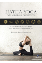 Hatha Yoga para maestros & practicantes