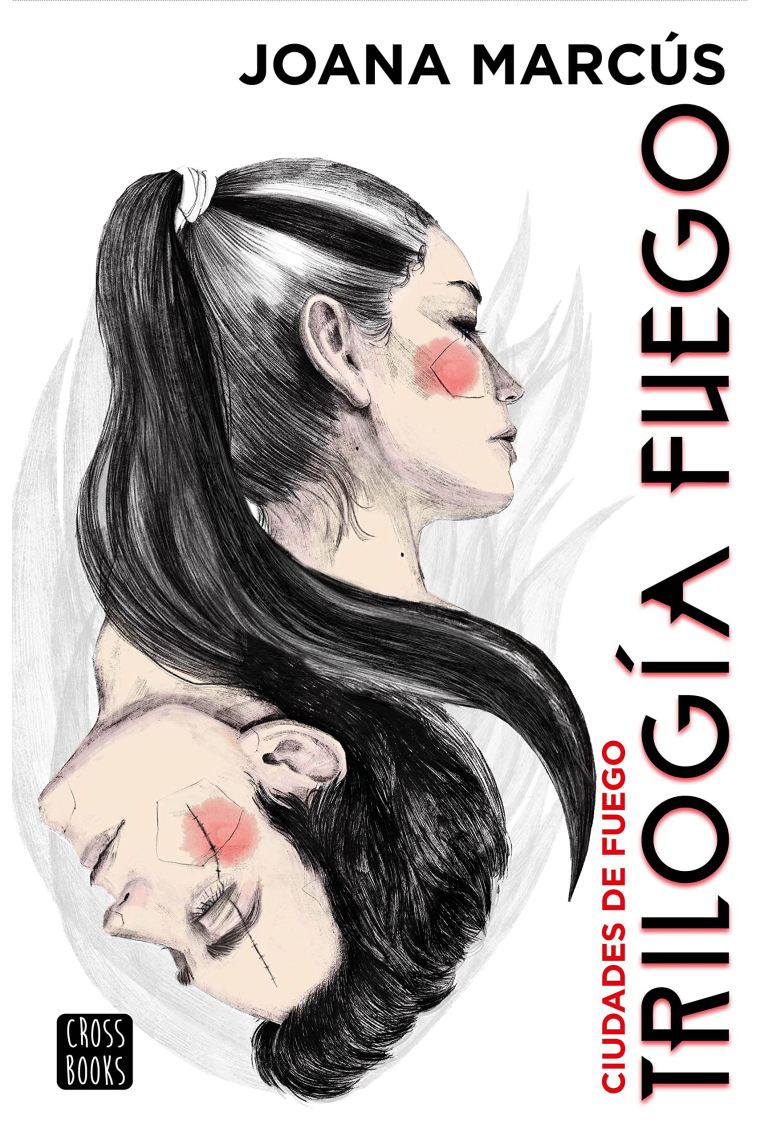 Trilogía Fuego 3. Ciudades de fuego